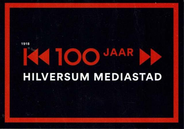 100 Jaar Hilversum …